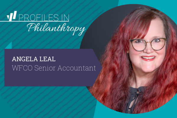 Profile in Philanthropy with Angela Leal, Senior Accountant - With headshot of Angela