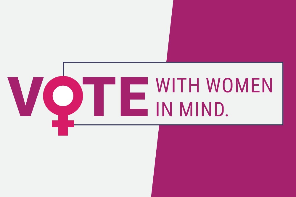 Vote with Women in Mind