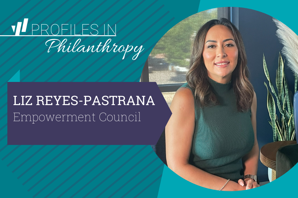 Profile in Philanthropy with headshot of Liz Reyes-Pastrana