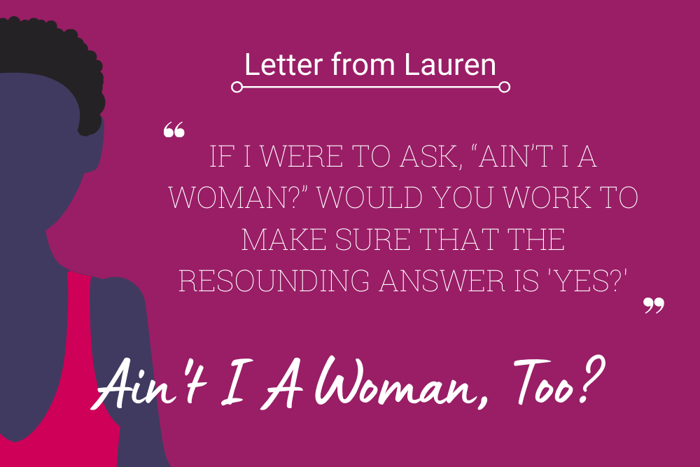Ain't I A Woman quote in white font with a silhouette of woman in front of a magenta background
